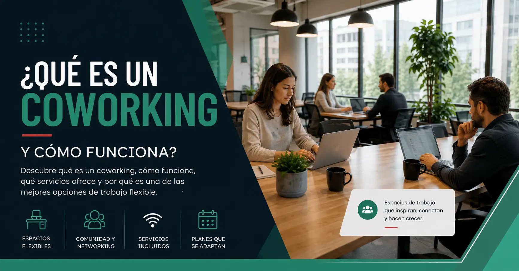 ¿Qué es un coworking y cómo funciona?